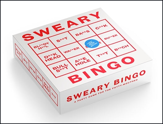 Sweary Bingo: A Party Game for the Potty-Mouthed by Greenfinch