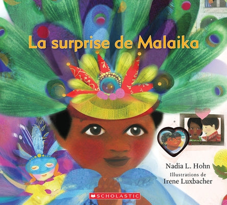 La Surprise de Malaika by Hohn, Nadia L.