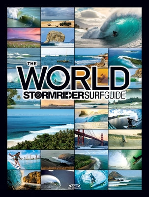 The World Stormrider Surf Guide by Sutherland, Bruce