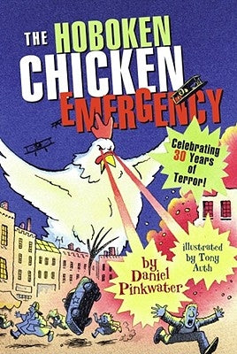 The Hoboken Chicken Emergency by Pinkwater, Daniel Manus