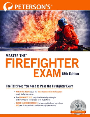 Master the Firefighter Exam by Peterson's