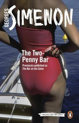 The Two-Penny Bar by Simenon, Georges