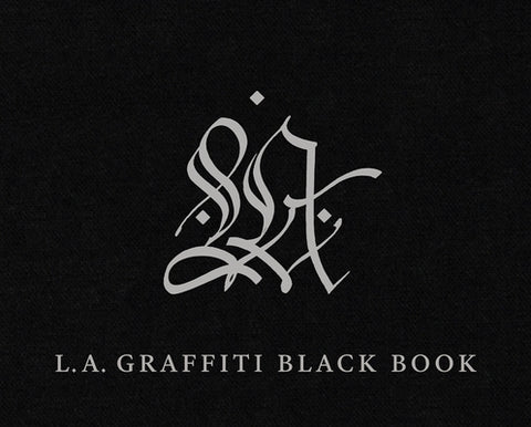 L.A. Graffiti Black Book by Brafman, David