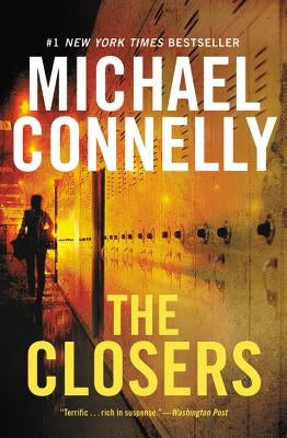 The Closers by Connelly, Michael