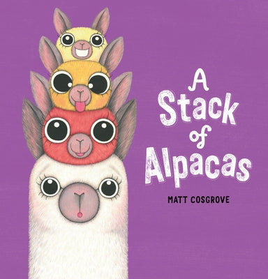 A Stack of Alpacas by Cosgrove, Matt
