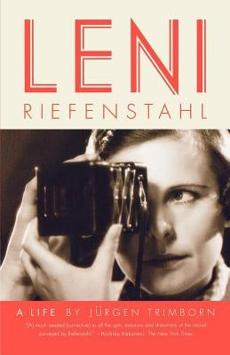 Leni Riefenstahl by Trimborn, J&#252;rgen