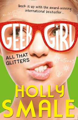 All That Glitters by Smale, Holly