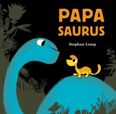 Papasaurus by Lomp, Stephan