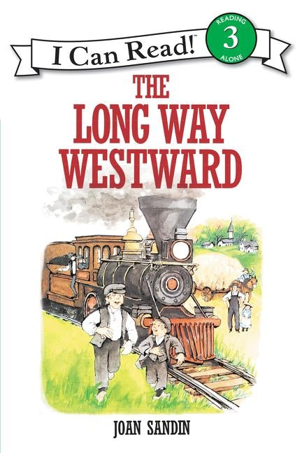 The Long Way Westward by Sandin, Joan