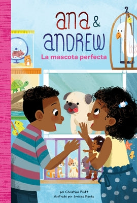 La Mascota Perfecta (the Perfect Pet) by Platt, Christine