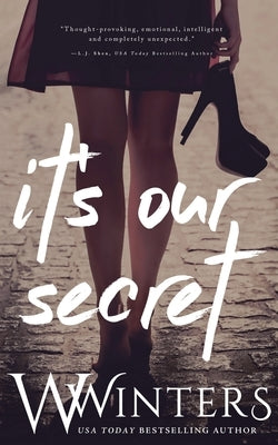 It's Our Secret by Winters, W.
