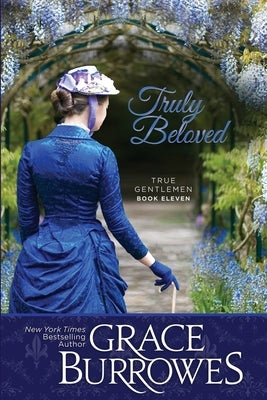 Truly Beloved by Burrowes, Grace