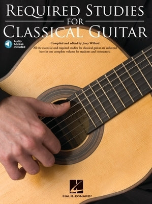 Required Studies for Classical Guitar [With CD (Audio)] by Willard, Jerry