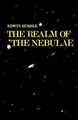 The Realm of the Nebulae by Hubble, Edwin