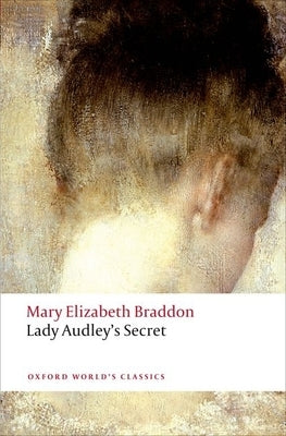 Lady Audley's Secret by Braddon, Mary Elizabeth