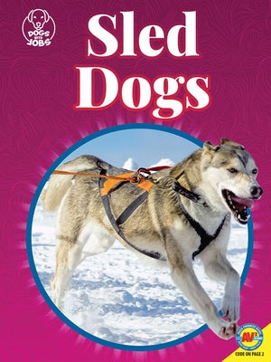 Sled Dogs by Woodland, Faith