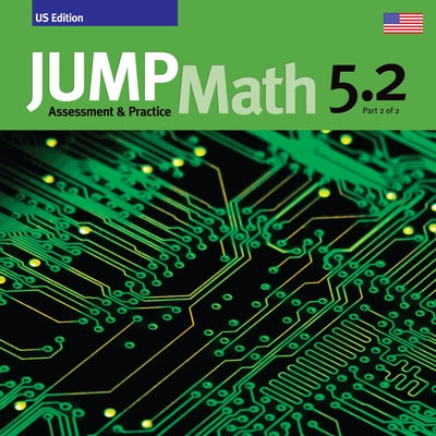 Jump Math AP Book 5.2: Us Edition by Mighton, John