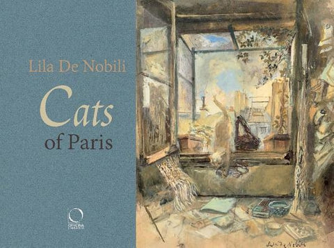 Cats of Paris: And Elsewhere by Nobili, Lila de