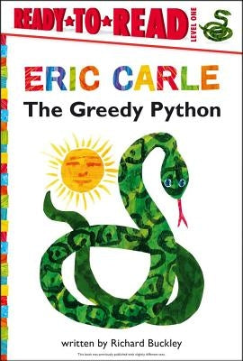 The Greedy Python/Ready-To-Read Level 1 by Buckley, Richard