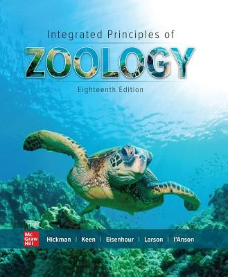 Loose Leaf for Integrated Principles of Zoology by Hickman Jr. Cleveland