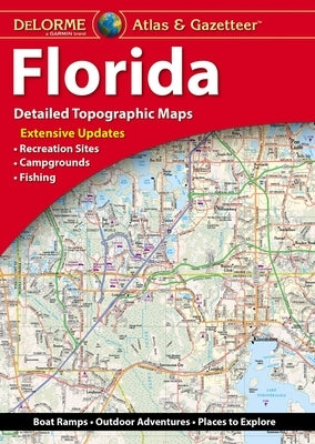 Delorme Atlas & Gazetteer: Florida by Rand McNally