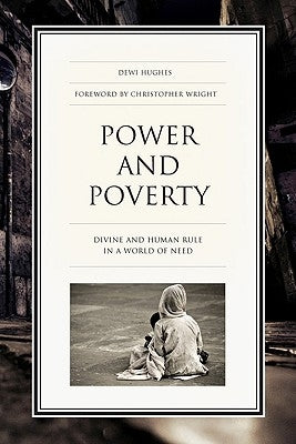 Power and Poverty by Hughes, Dewi