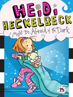 Heidi Heckelbeck Might Be Afraid of the Dark by Coven, Wanda