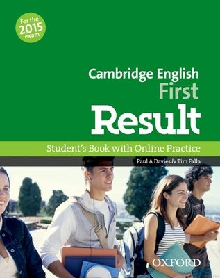 Cambridge English First Result Student Book and Online Practice Test by Davies Falla