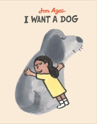 I Want a Dog by Agee, Jon