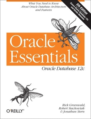 Oracle Essentials by Greenwald, Rick