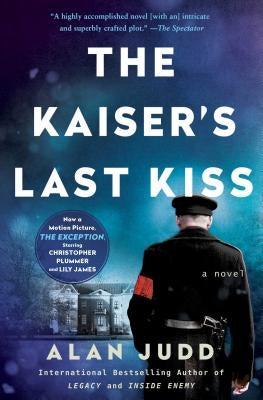 The Kaiser's Last Kiss by Judd, Alan