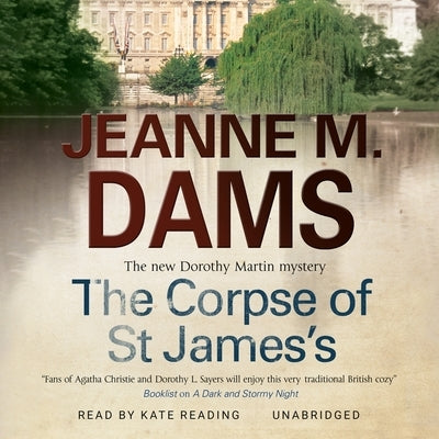 The Corpse of St. James's by Dams, Jeanne M.