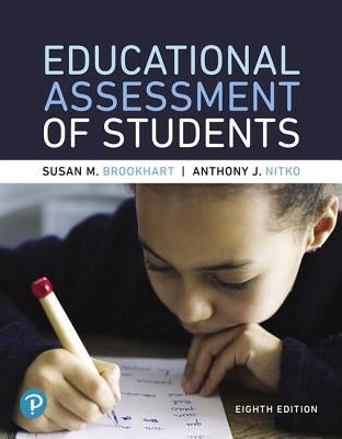 Educational Assessment of Students Plus with Mylab Education with Pearson Etext -- Access Card Package [With Access Code] by Brookhart, Susan