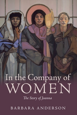 In the Company of Women by Anderson, Barbara