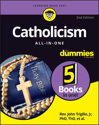 Catholicism All-In-One for Dummies by Trigilio, John