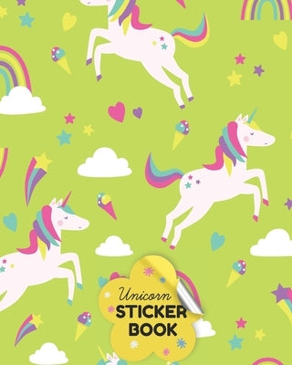 Unicorn Sticker Book: Cute Colorful Blank Sticker Book For Girls 4-8 - Big Sticker Book Collecting Album, Children Favorite Sticker Book by Publishing, Norma Lydia Color