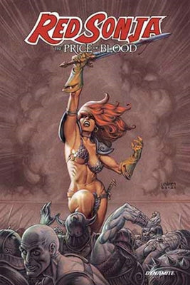 Red Sonja: The Price of Blood by Lieberman, Luke