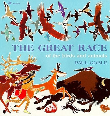 The Great Race by Goble, Paul