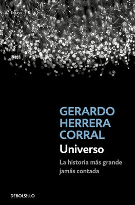 Universo / Universe by Herrera Corral, Gerardo