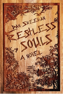 Restless Souls by Sheehan, Dan