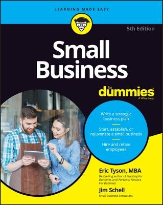 Small Business for Dummies by Schell, Jim