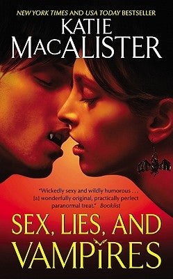 Sex, Lies, and Vampires by MacAlister, Katie