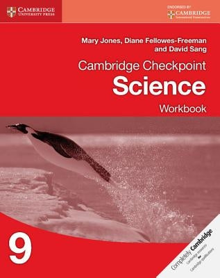 Cambridge Checkpoint Science Workbook 9 by Jones, Mary