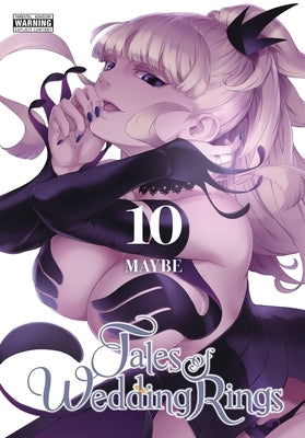 Tales of Wedding Rings, Vol. 10 by Maybe