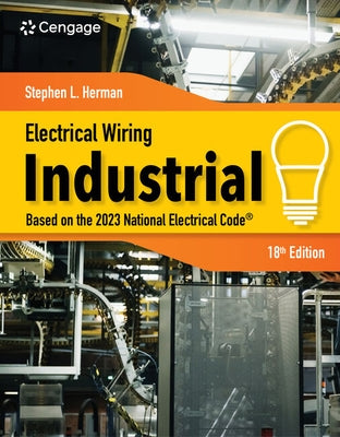 Electrical Wiring Industrial by Herman, Stephen L.