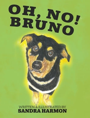 Oh, No! Bruno by Harmon, Sandra