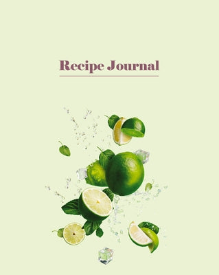 Recipe Journal - Limes & Ice by Publishers, New Holland Publishers