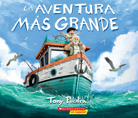 The Aventura Más Grande (the Greatest Adventure) by Piedra, Tony