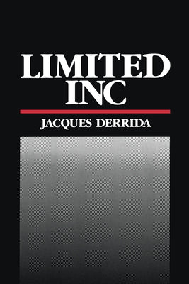 Limited Inc by Derrida, Jacques