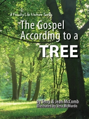 The Gospel According to a Tree by McComb, Terry